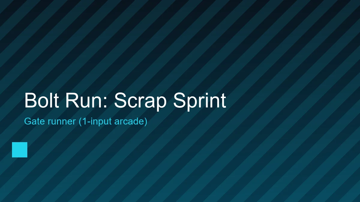 Bolt Run: Scrap Sprint title card